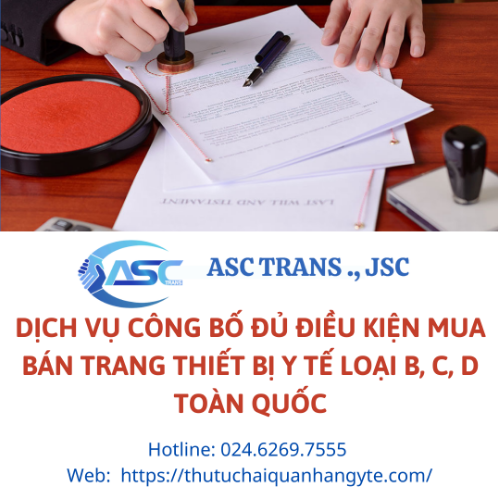 Công bố đủ điều kiện mua bán TTBYT loại BCD - Vận Tải ASC Trans Việt Nam - Công Ty CP ASC Trans Việt Nam